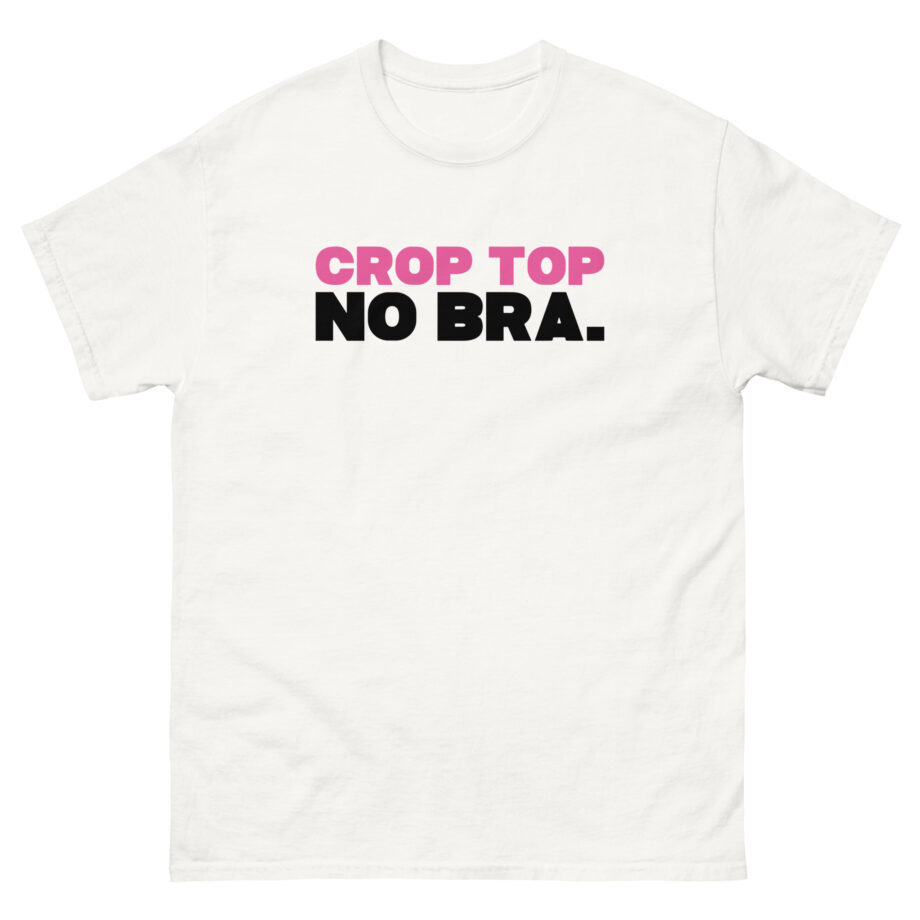 City Girls No Bra Unisex classic tee
