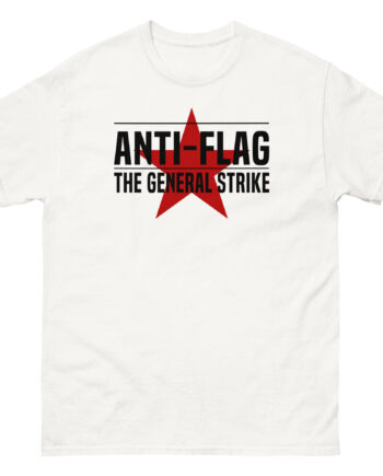 Anti Flag the General Strike Unisex classic tee