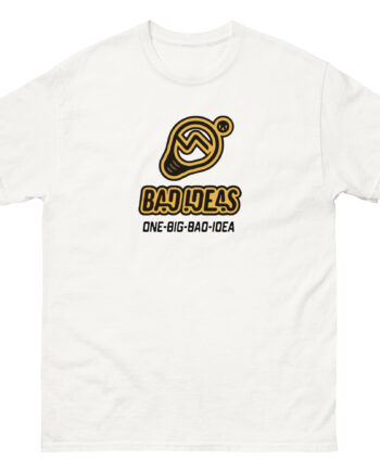 Bad Ideas Unisex classic tee