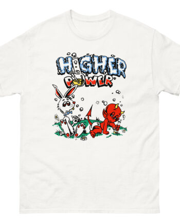Higher Power Stoned Again Unisex classic tee