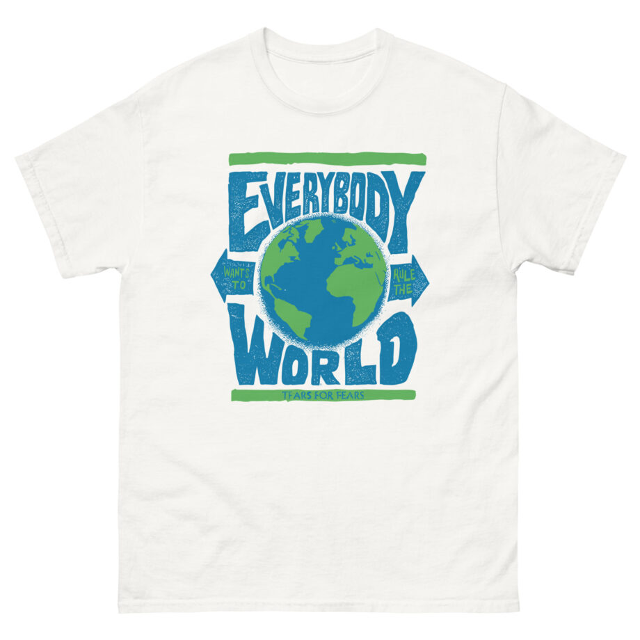 Tears for Fears Everybody Wants to Rule Unisex classic tee