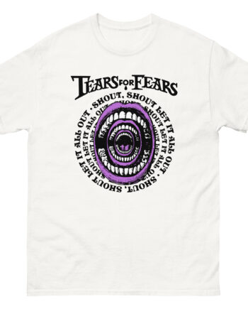Tears for Fears Shout Let It All Out Unisex classic tee