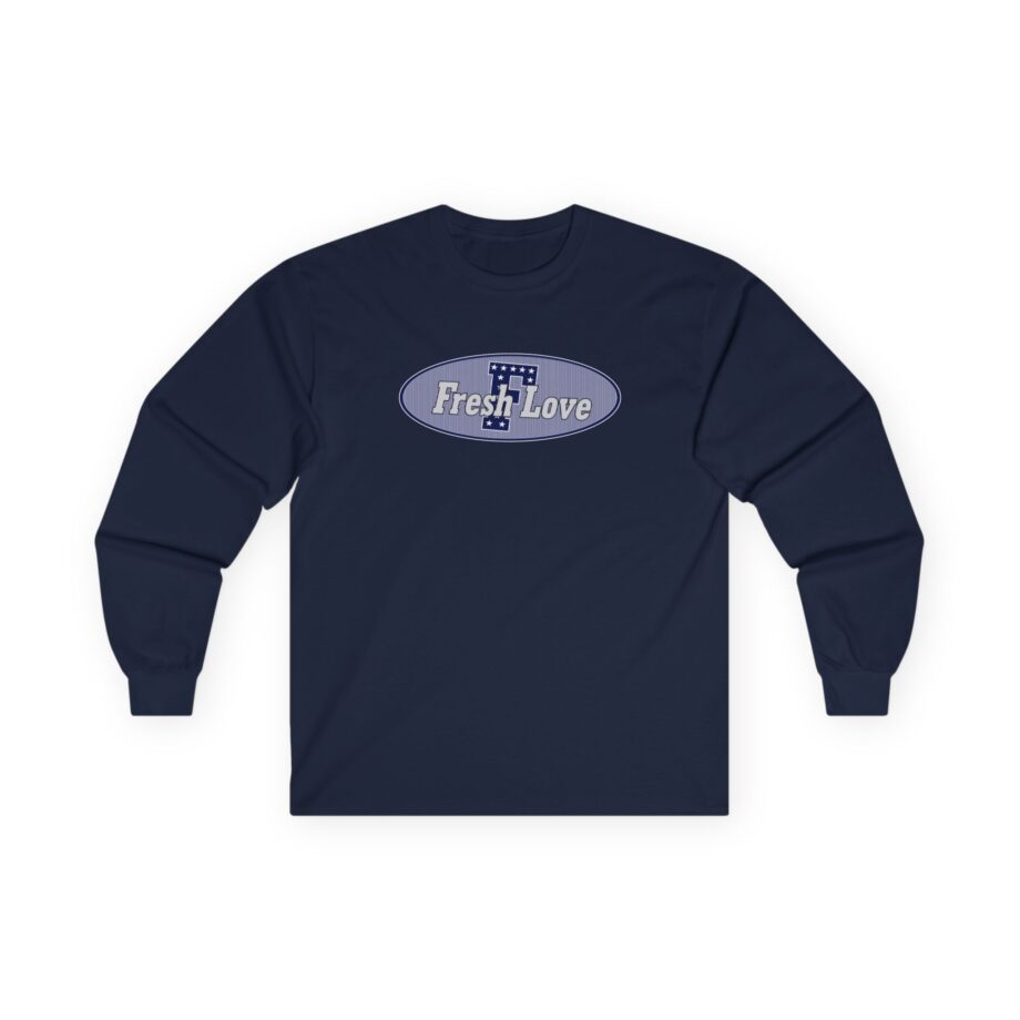 Fresh Love Unisex Ultra Cotton Long Sleeve Tee