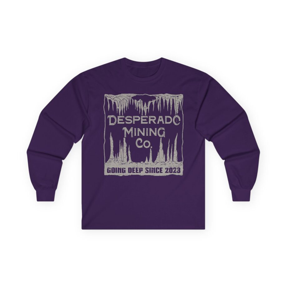 Demolition Ranch Desperado Mining Company Unisex Ultra Cotton Long Sleeve Tee