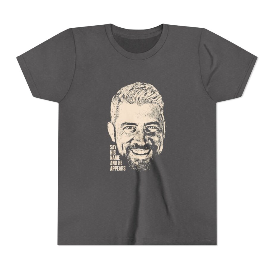 Joe Hendry Say His Name and He AppearsYouth Short Sleeve Tee
