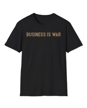 Valuetainment Business is War Unisex Softstyle T-shirt