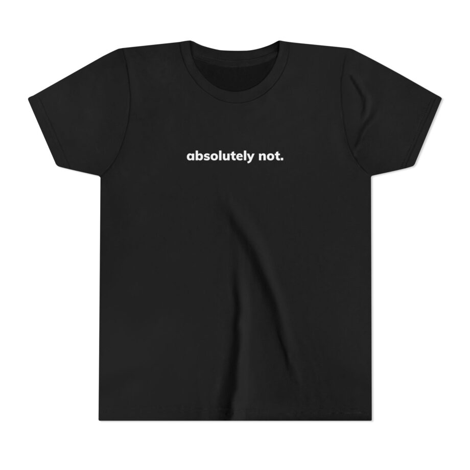 Elyse Myers Absolutely Not Youth Short Sleeve Tee