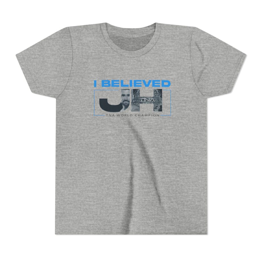 Joe Hendry  I Believed Tna World Champion Youth Short Sleeve Tee