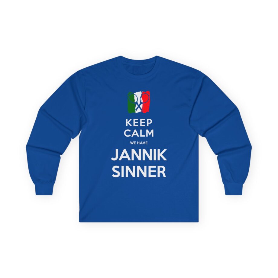 Jannik Sinner Keep Calm We Have  Unisex Ultra Cotton Long Sleeve Tee
