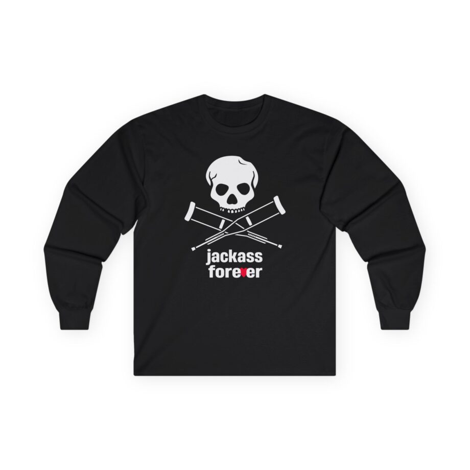 Jackass Forever Unisex Ultra Cotton Long Sleeve Tee