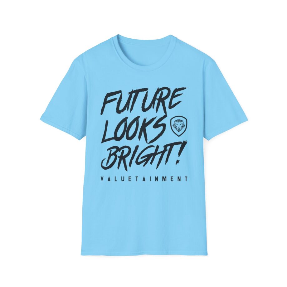 Valuetainment Future Looks Bright Unisex Softstyle T-shirt