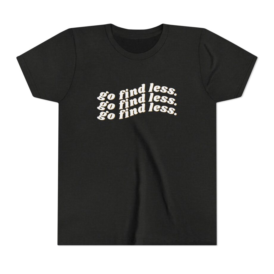 Elyse Myers Go Find Less Youth Short Sleeve Tee