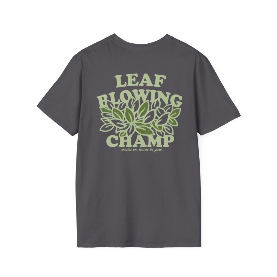 Killer Leaf Blowing Unisex Softstyle T-Shirt