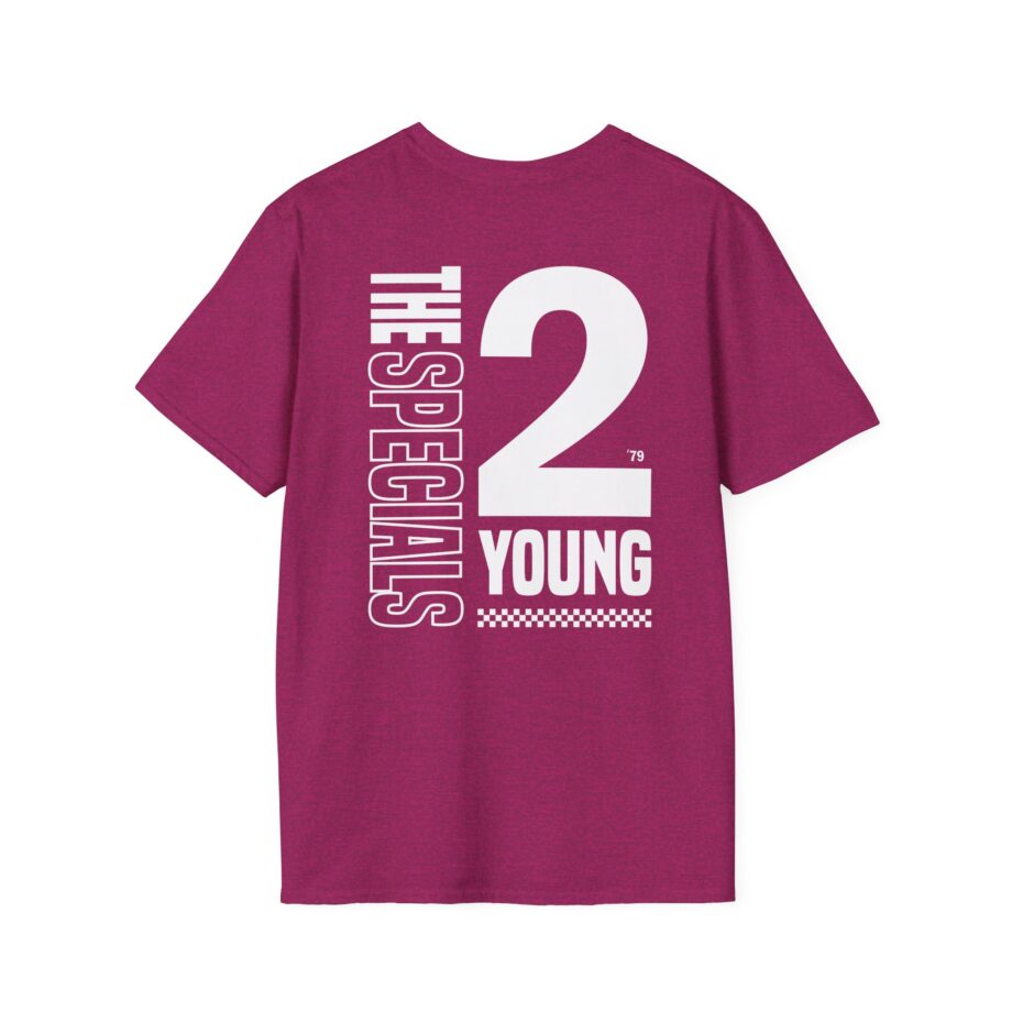 The Specials 2 Much 2 Young Unisex Softstyle T-Shirt