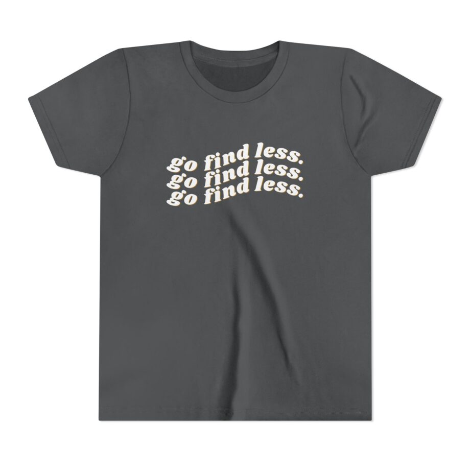 Elyse Myers Go Find Less Youth Short Sleeve Tee