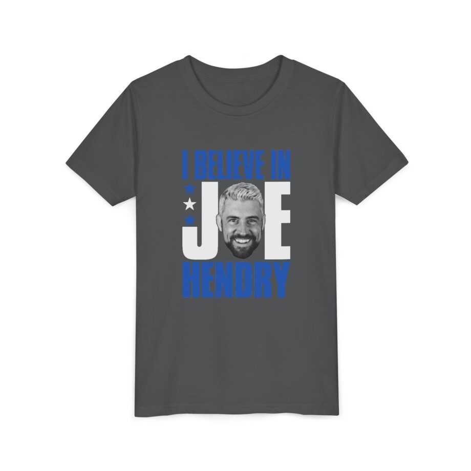 I Believe in Joe Hendry Youth Short Sleeve Tee
