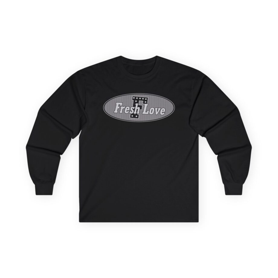 Fresh Love Unisex Ultra Cotton Long Sleeve Tee