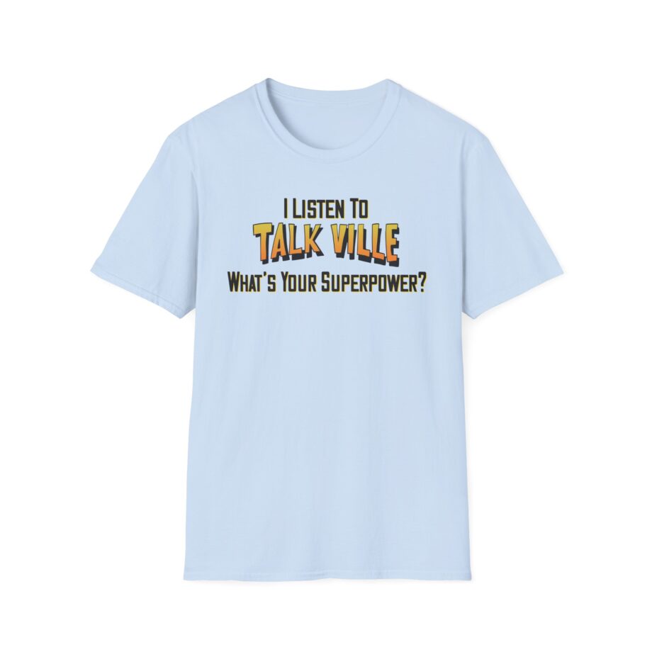 Talkville I Listen to Unisex Softstyle T-shirt