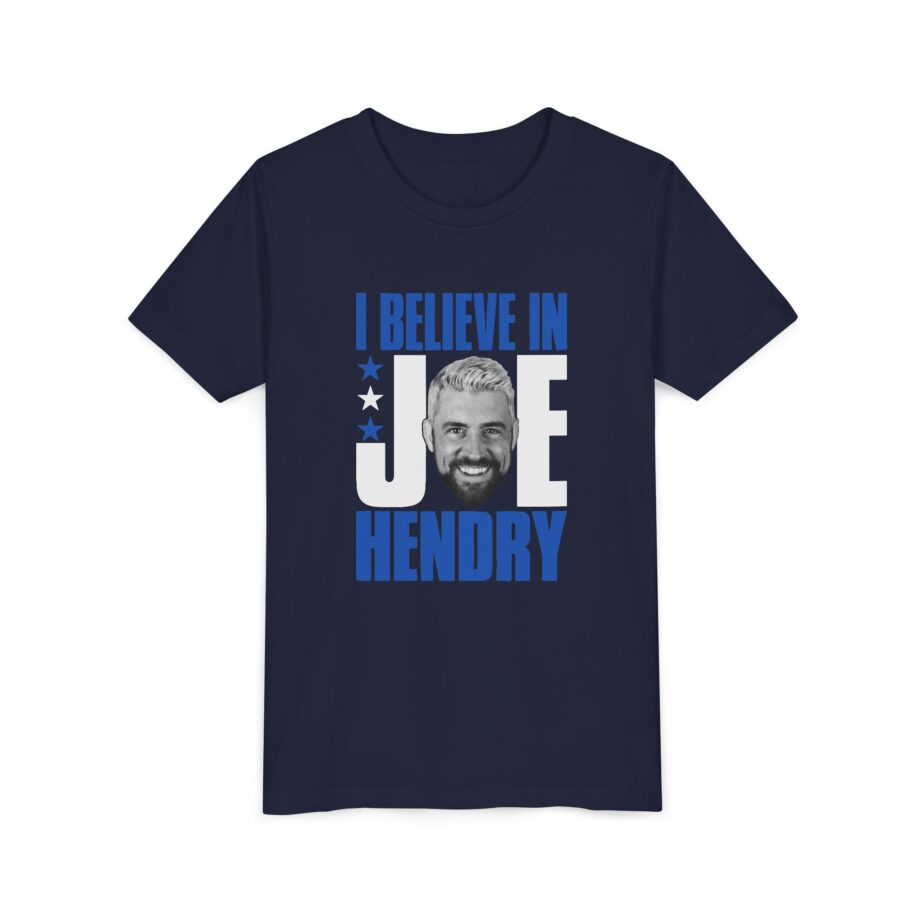 I Believe in Joe Hendry Youth Short Sleeve Tee