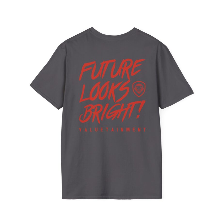 Valuetainment Future Looks Bright Unisex Softstyle T-shirt