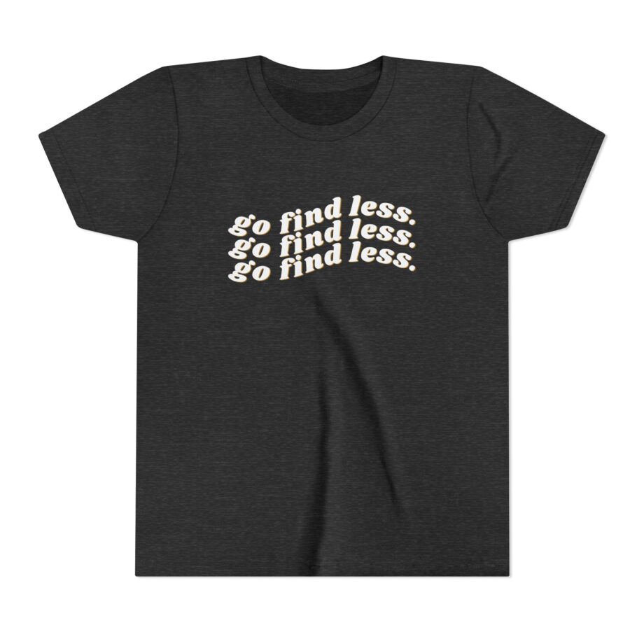 Elyse Myers Go Find Less Youth Short Sleeve Tee