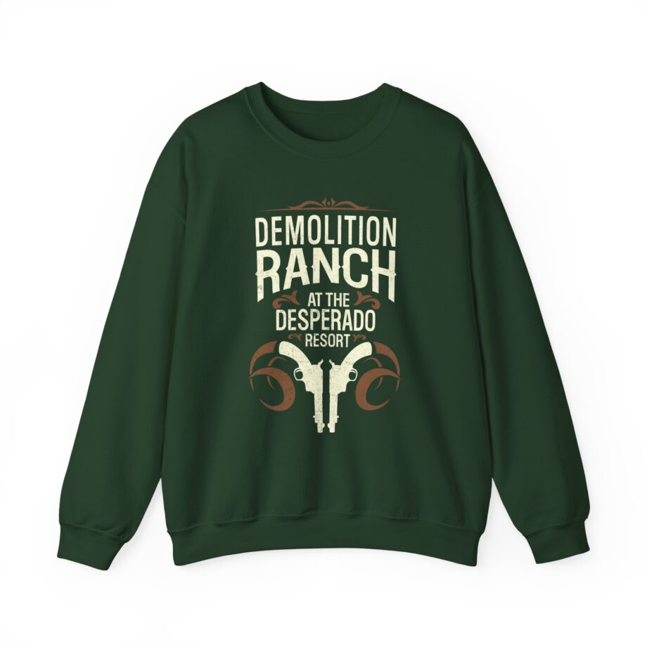 Demolition Ranch at the Desperado Resort Unisex Heavy Blend Crewneck Sweatshirt