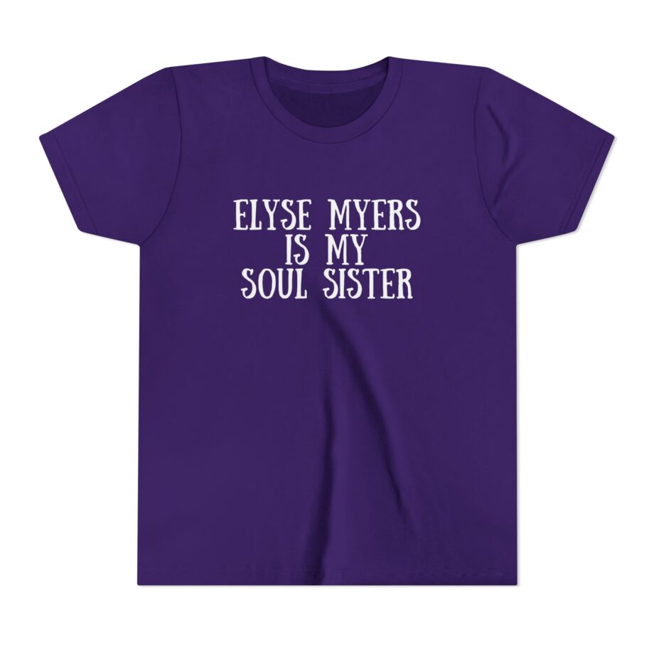 Elyse Myers is My Soul Sister Youth Short Sleeve Tee