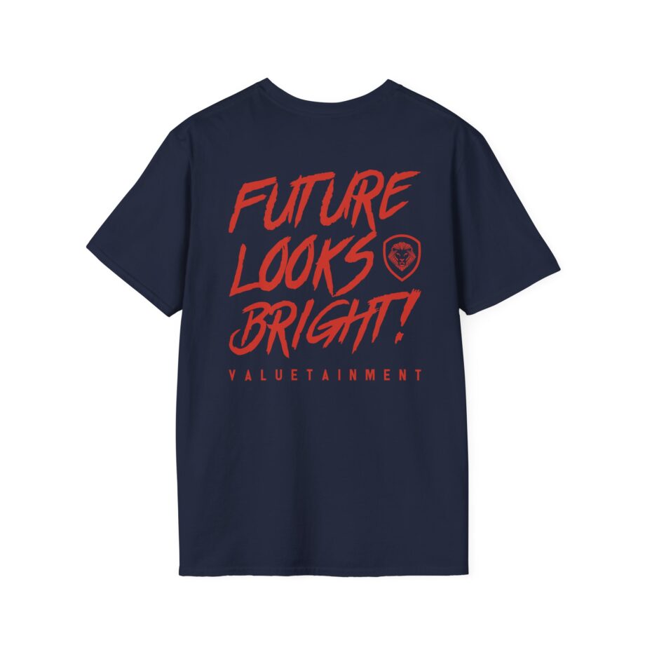 Valuetainment Future Looks Bright Unisex Softstyle T-shirt