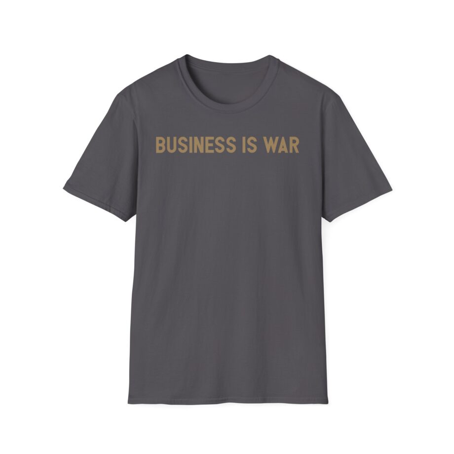 Valuetainment Business is War Unisex Softstyle T-shirt
