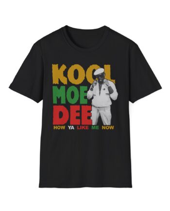 Kool Moe Dee How Ya Like Me Now Unisex Softstyle T-shirt