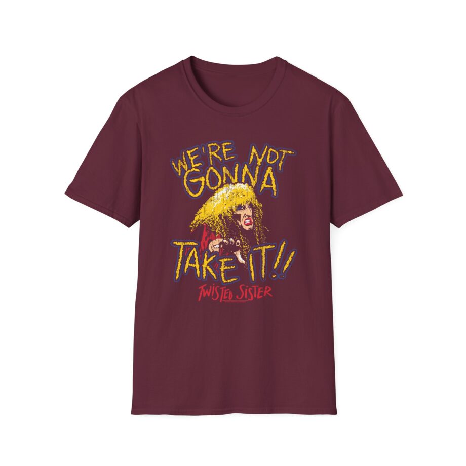 Twisted Sister We're Not Gonna Take It Unisex Softstyle T-shirt
