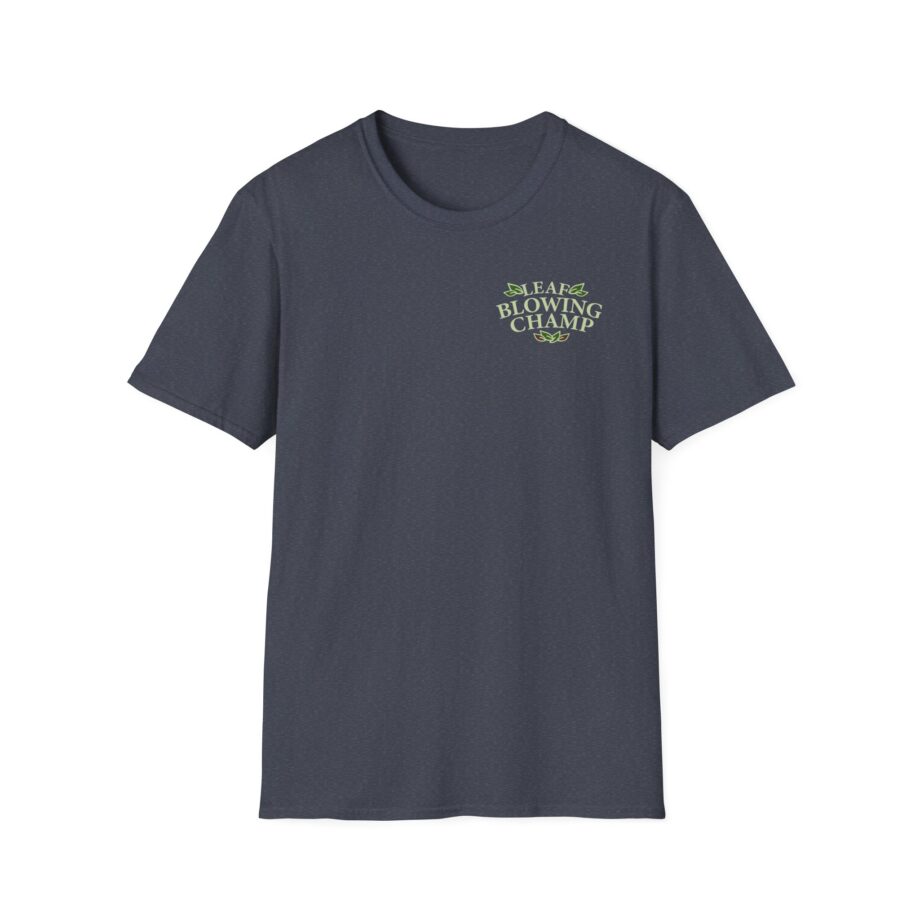 Killer Leaf Blowing Unisex Softstyle T-Shirt