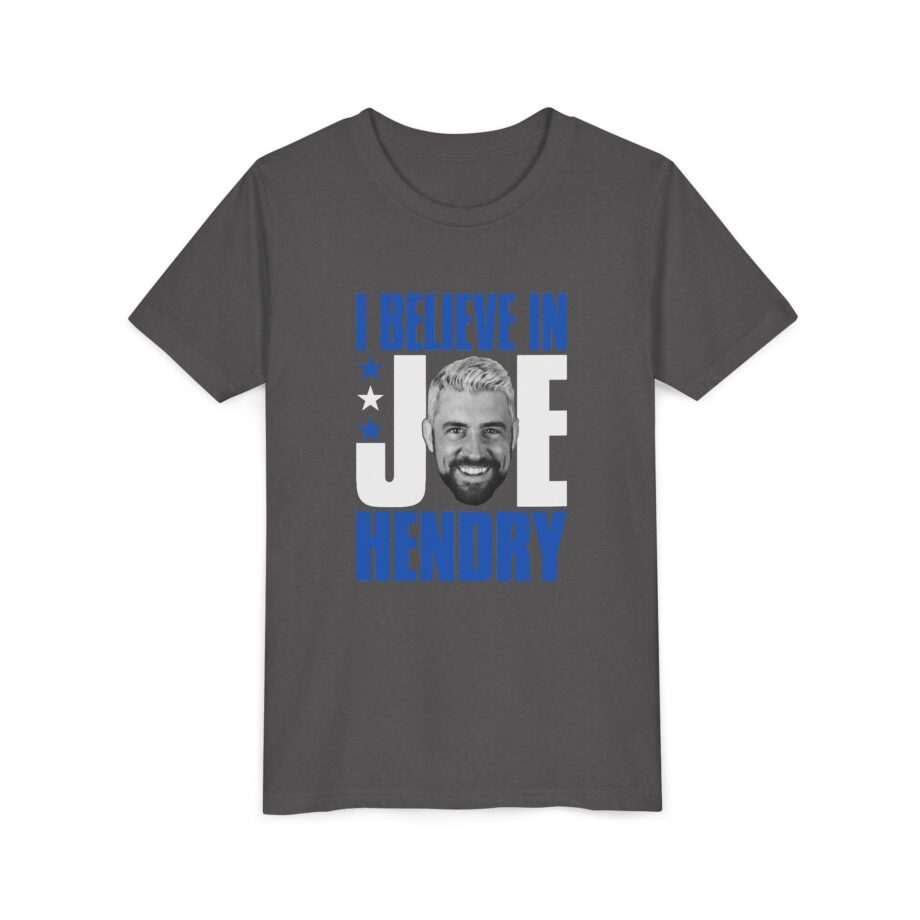 I Believe in Joe Hendry Youth Short Sleeve Tee