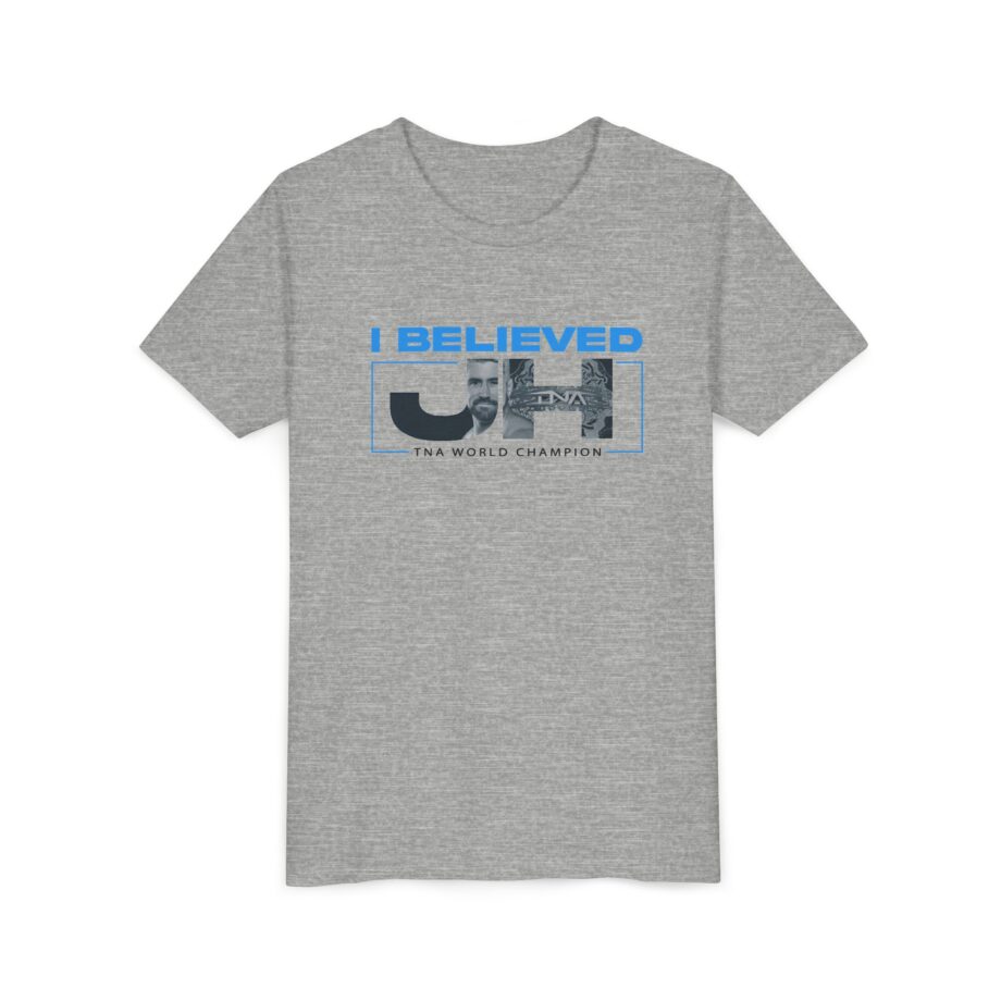 Joe Hendry  I Believed Tna World Champion Youth Short Sleeve Tee