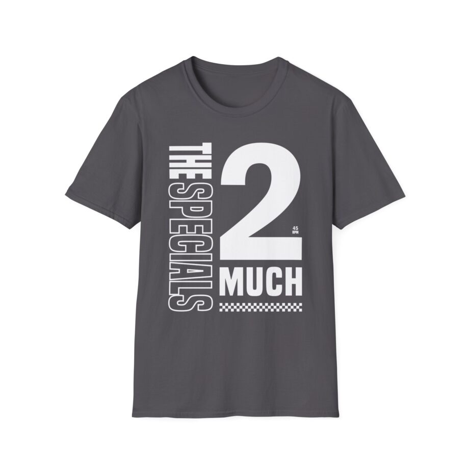 The Specials 2 Much 2 Young Unisex Softstyle T-Shirt