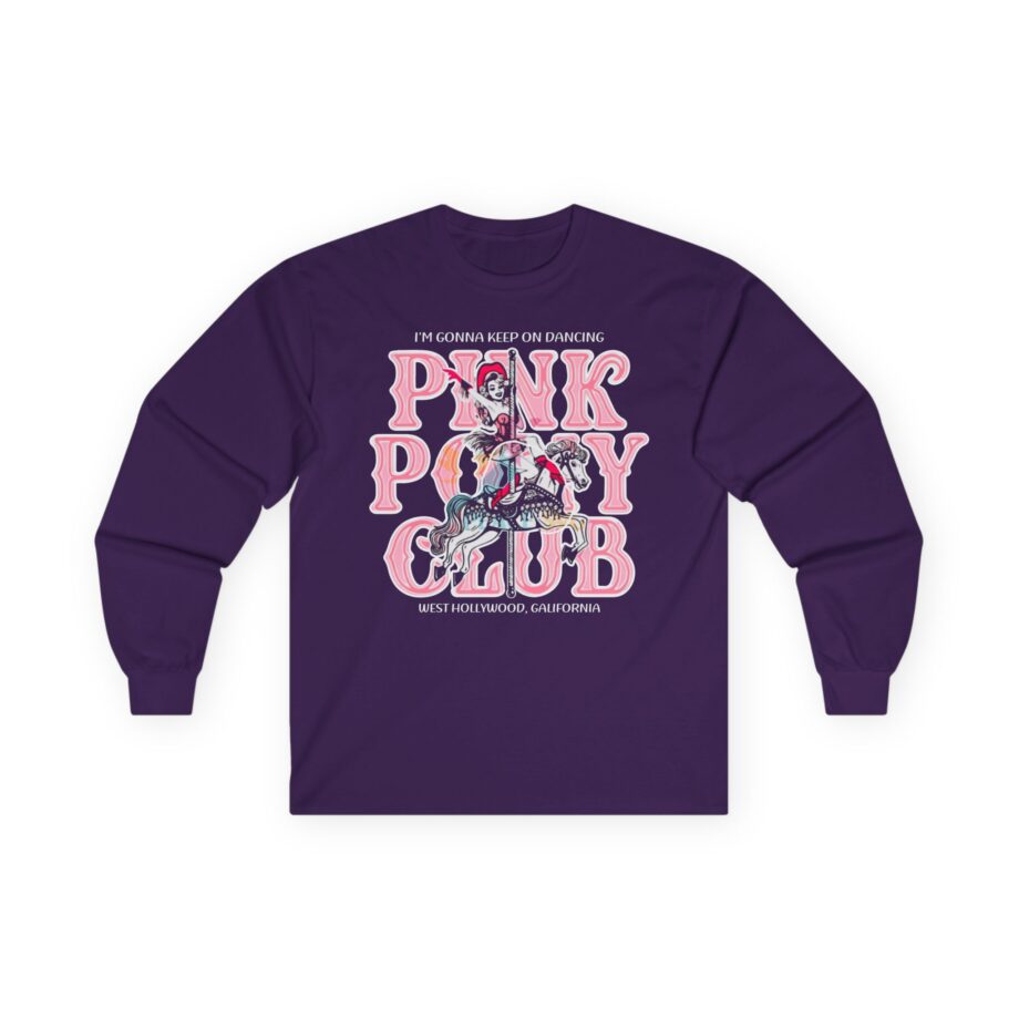 Chappell Roan Im Gonna Keep on Dancing Pink Pony Club Unisex Ultra Cotton Long Sleeve Tee