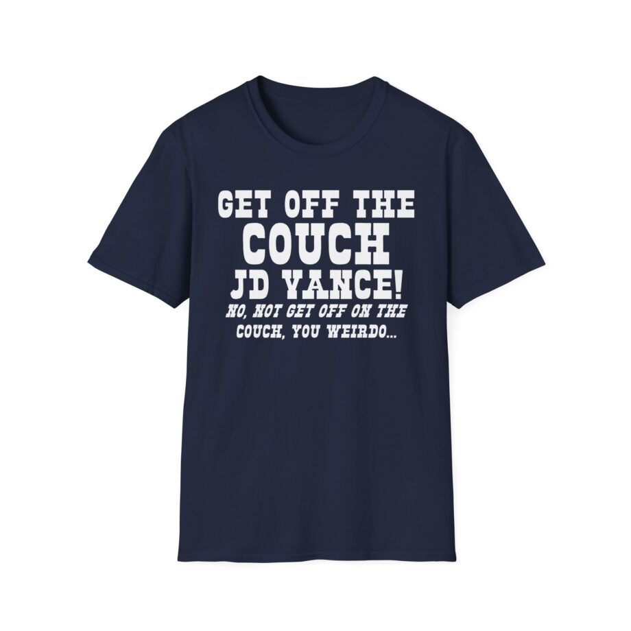 Jd Vance Get Off the Couch Unisex Softstyle T-shirt