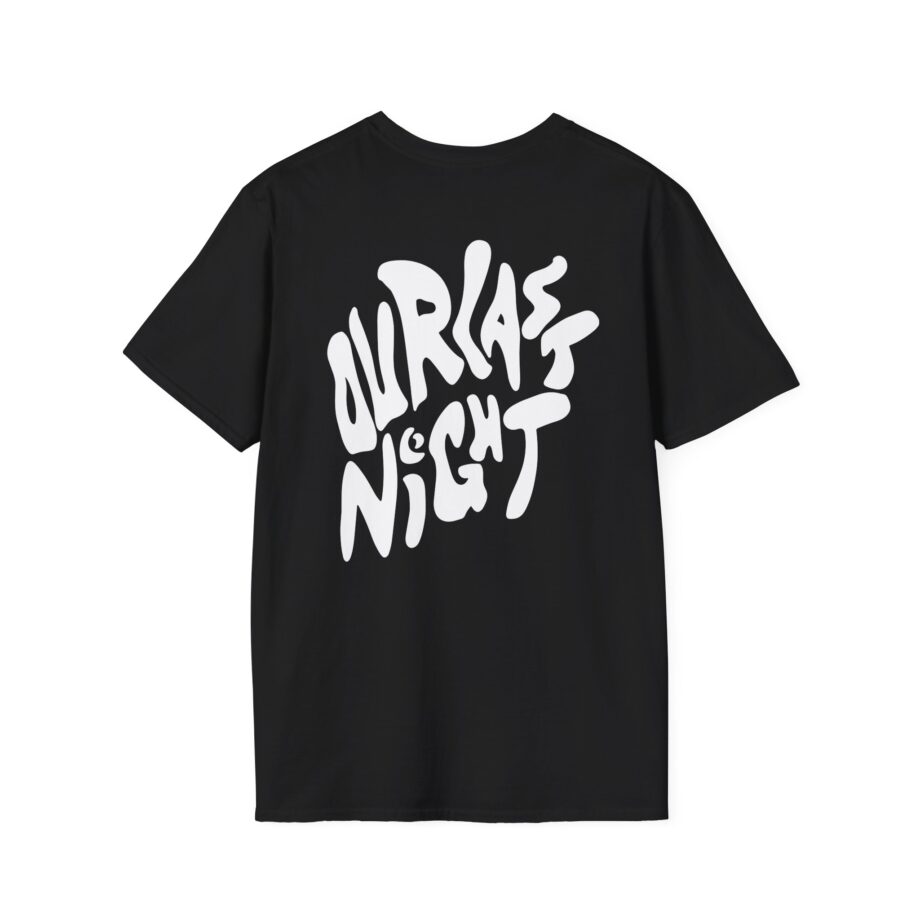 Our Last Night Black Swirl Text Unisex Softstyle T-shirt
