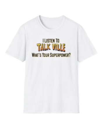 Talkville I Listen to Unisex Softstyle T-shirt