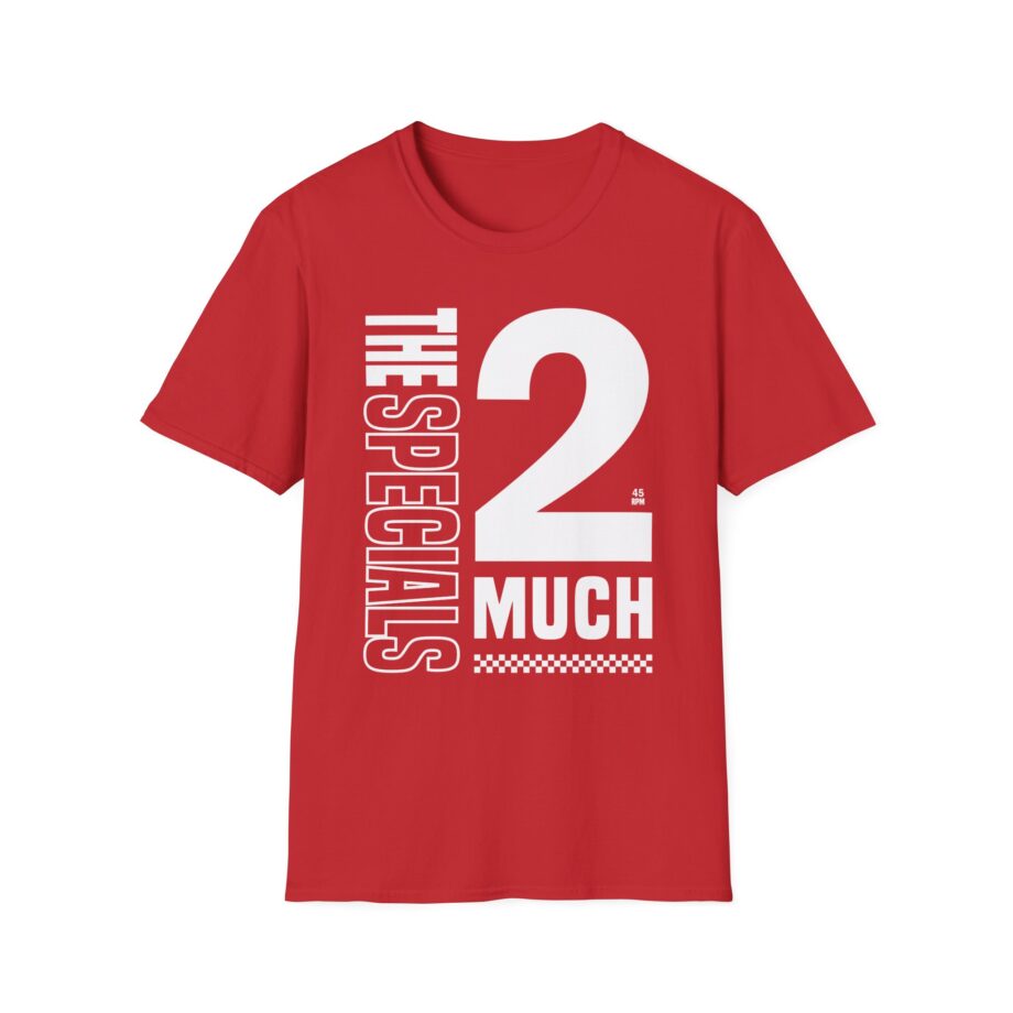 The Specials 2 Much 2 Young Unisex Softstyle T-Shirt