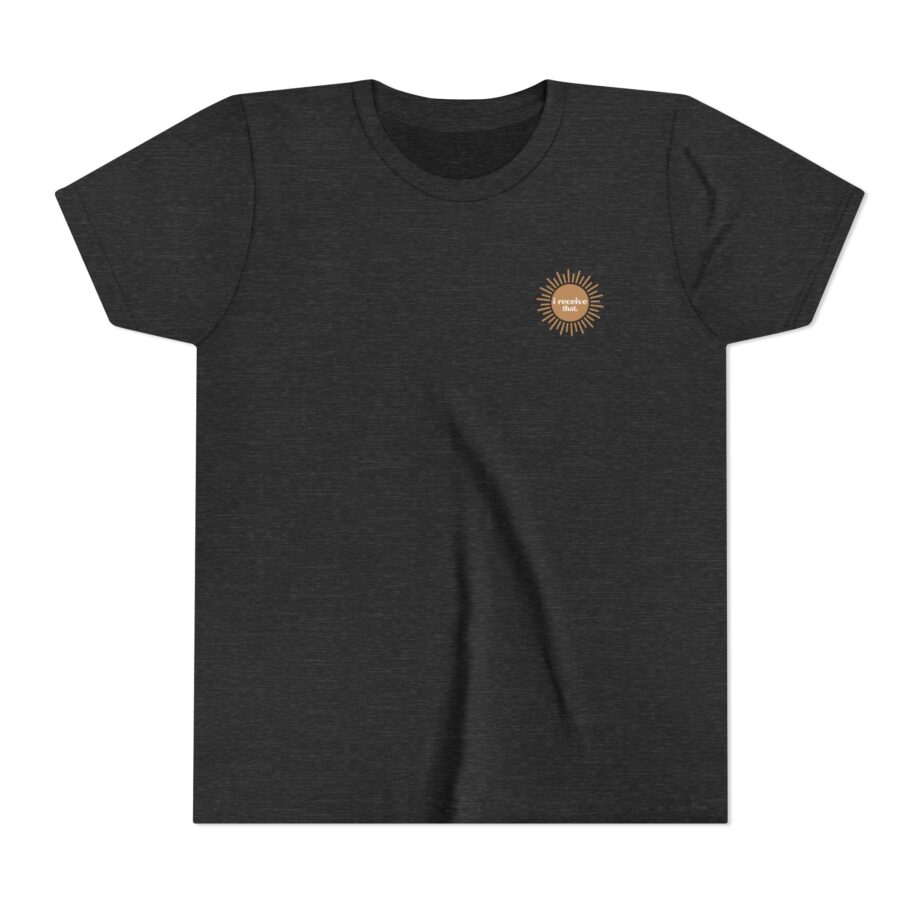 Elyse Myers I Receive That Youth Short Sleeve Tee