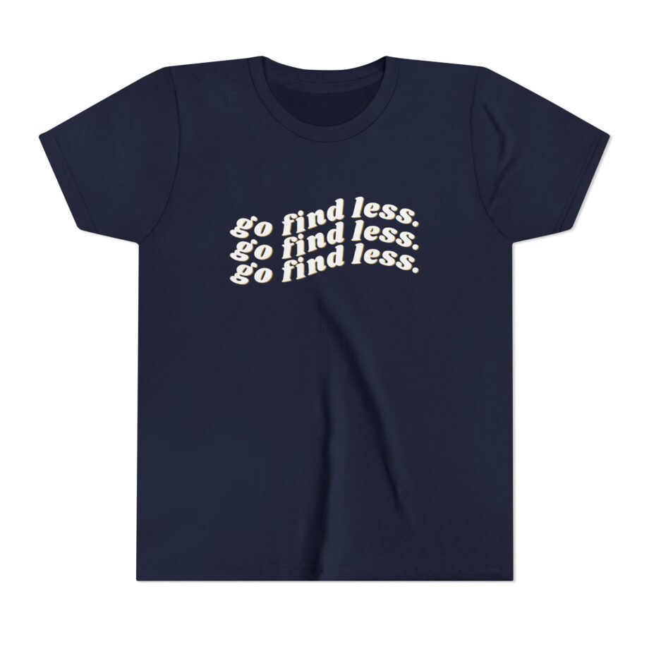 Elyse Myers Go Find Less Youth Short Sleeve Tee