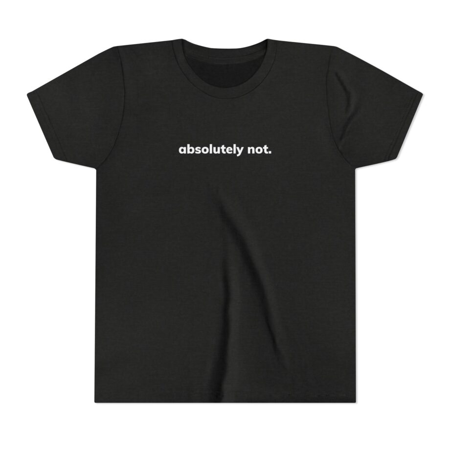 Elyse Myers Absolutely Not Youth Short Sleeve Tee