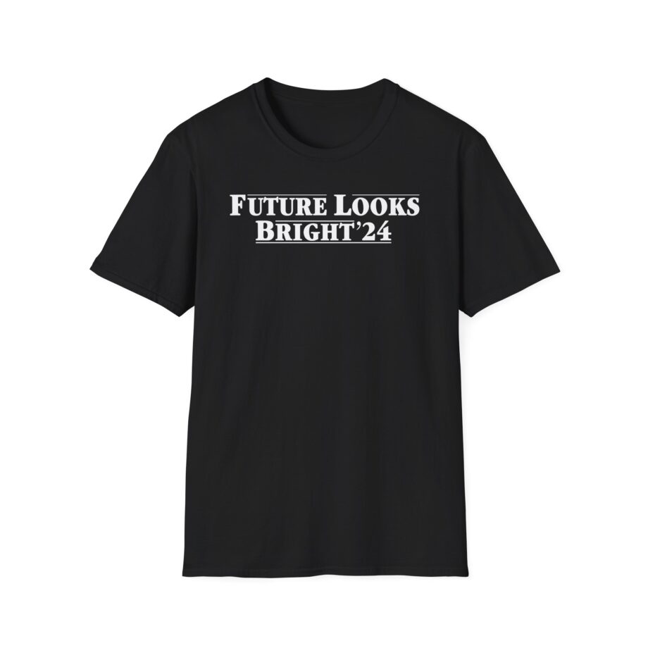 Valuetainment Future Looks Bright 24 Unisex Softstyle T-shirt