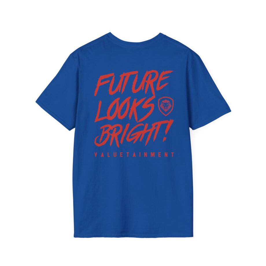 Valuetainment Future Looks Bright Unisex Softstyle T-shirt