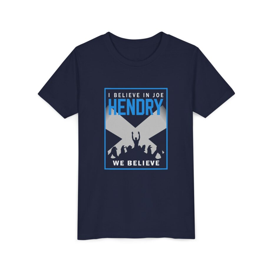 I Believe in Joe Hendry We Believe Youth Short Sleeve Tee