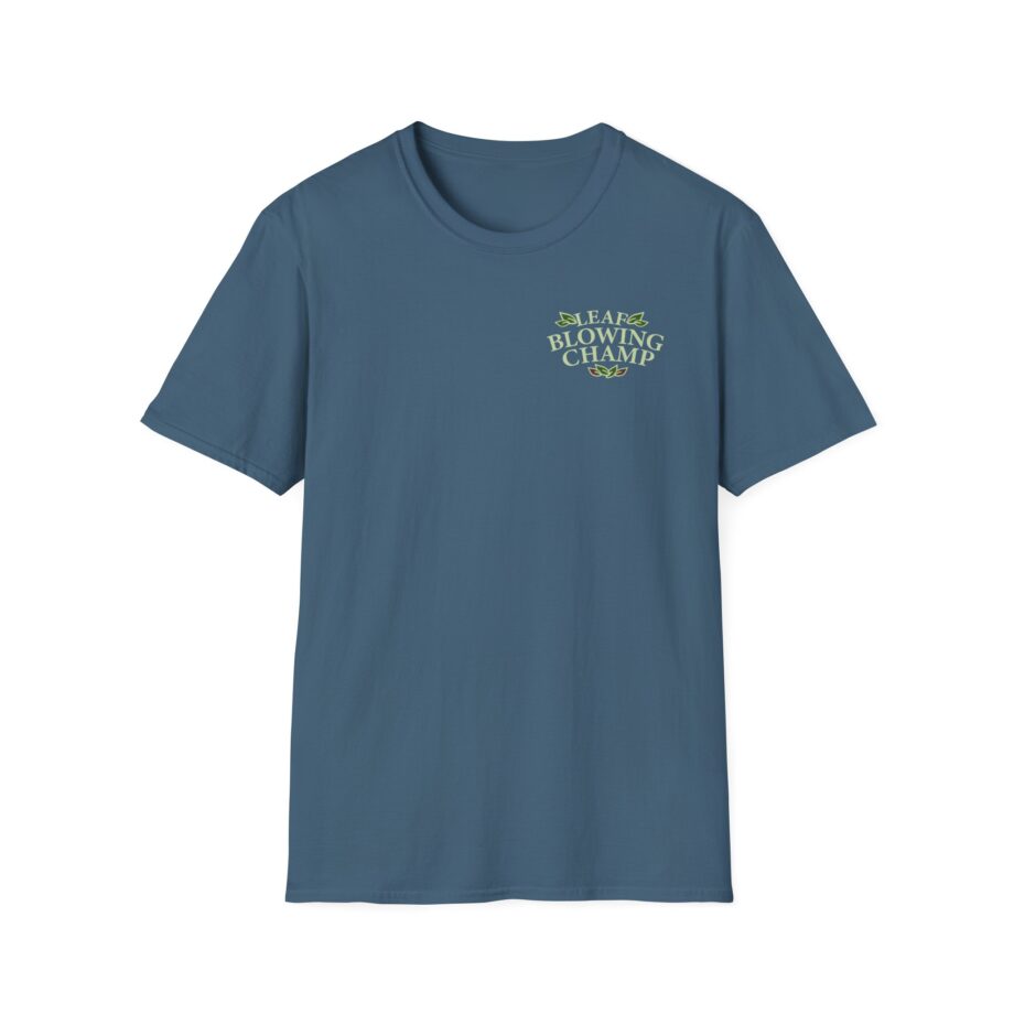 Killer Leaf Blowing Unisex Softstyle T-Shirt
