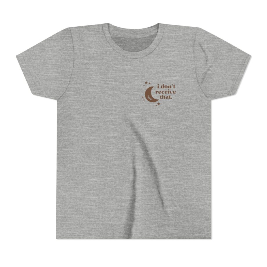 Elyse Myers I Don't Receive That Youth Short Sleeve Tee