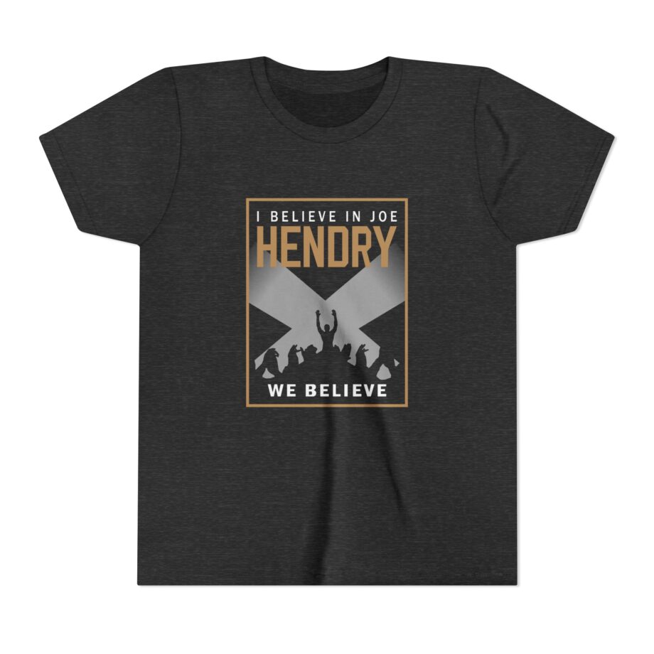 I Believe in Joe Hendry Youth Short Sleeve Tee