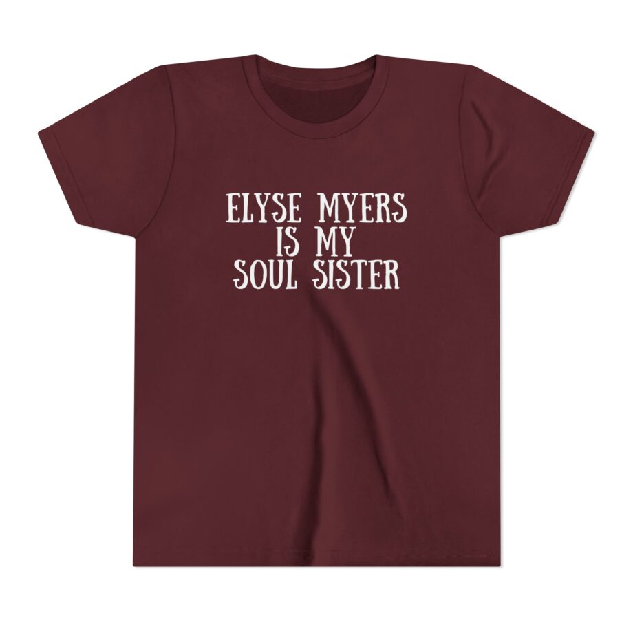 Elyse Myers is My Soul Sister Youth Short Sleeve Tee